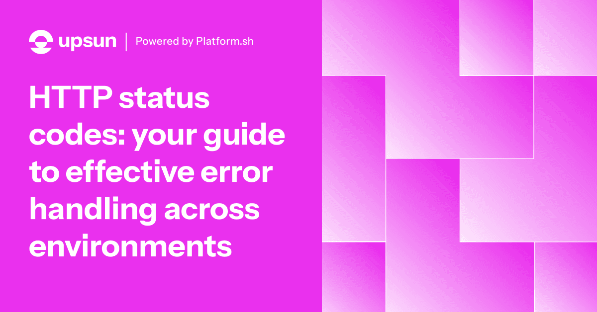 Understanding HTTP status codes | Upsun